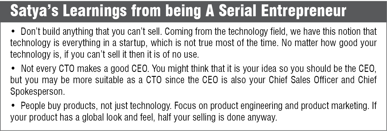 Satya's learning from being A serial Enterpreneur